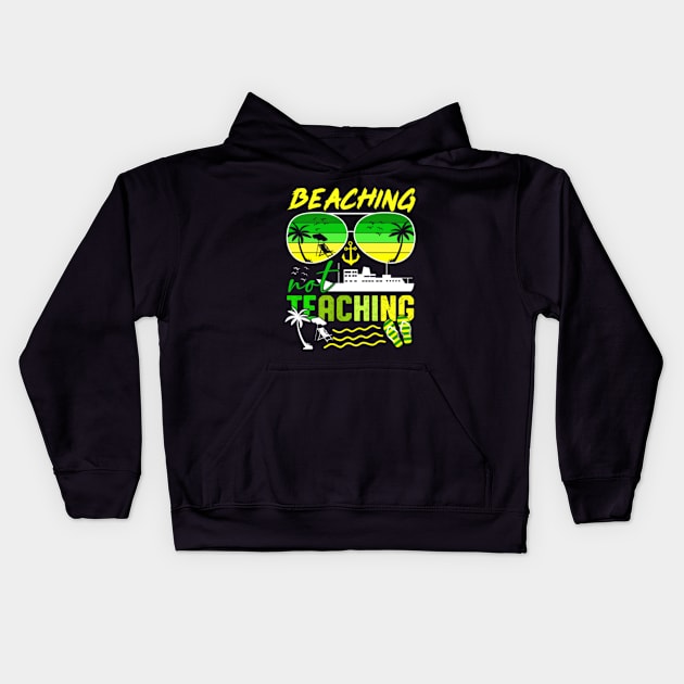 Beaching Not Teaching Kids Hoodie by GreenCraft